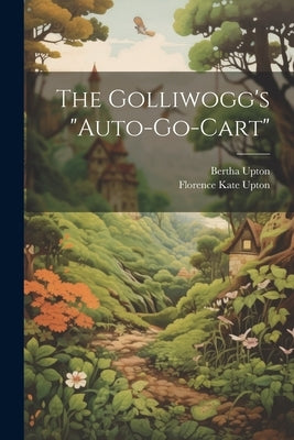 The Golliwogg's "auto-go-cart" by Upton, Bertha