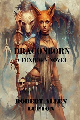 Dragonborn by Lupton, Robert Allen