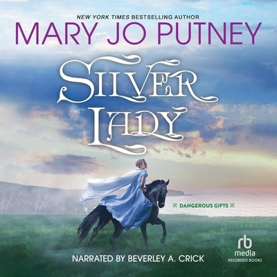 Silver Lady by Putney, Mary Jo