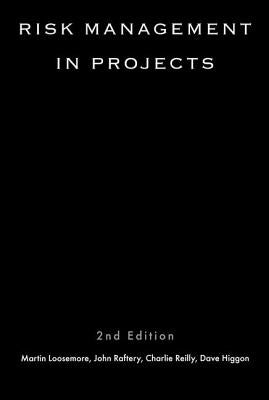 Risk Management in Projects by Loosemore, Martin
