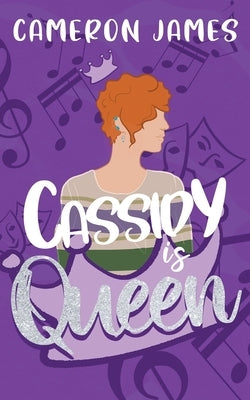 Cassidy is Queen by James, Cameron