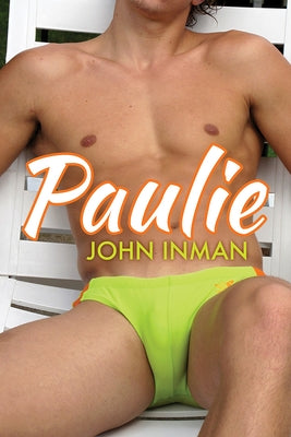 Paulie by Inman, John