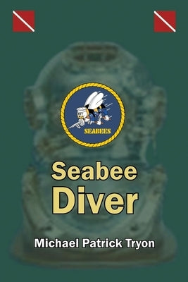 Seabee Diver by Tryon, Michael Patrick