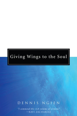 Giving Wings to the Soul by Ngien, Dennis
