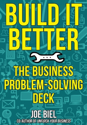 Business Insights: The Ultimate Problem-Solving Deck by Biel, Joe