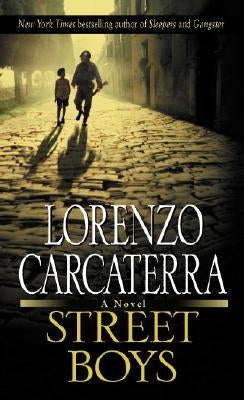 Street Boys by Carcaterra, Lorenzo