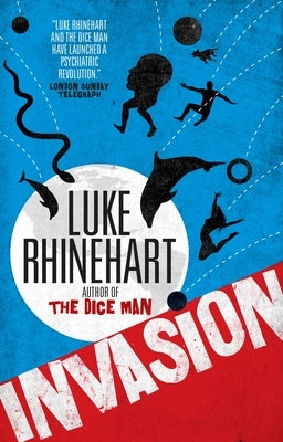 Invasion by Rhinehart, Luke