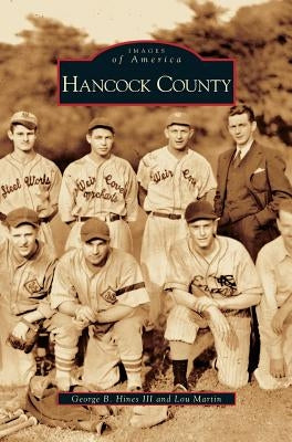 Hancock County by Hines, George B., III