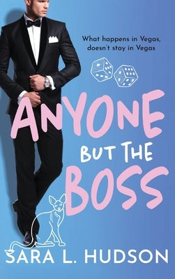 Anyone But The Boss by Hudson, Sara L.