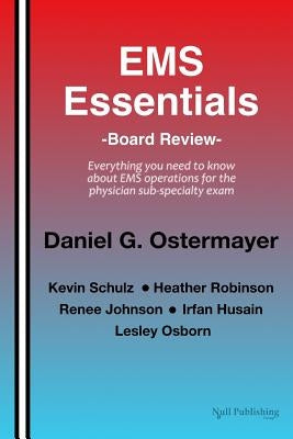 EMS Essentials: Board Review by Schulz, Kevin