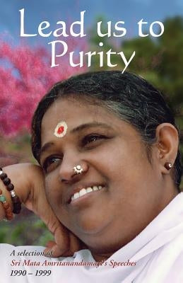 Lead Us To Purity by M. a. Center