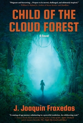 Child of the Cloud Forest by Fraxedas, J. Joaquín