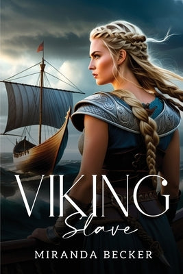 Viking Slave by Becker, Miranda