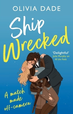 Ship Wrecked by Dade, Olivia