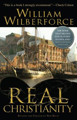 Real Christianity by Wilberforce, William