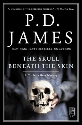 The Skull Beneath the Skin by James, P. D.
