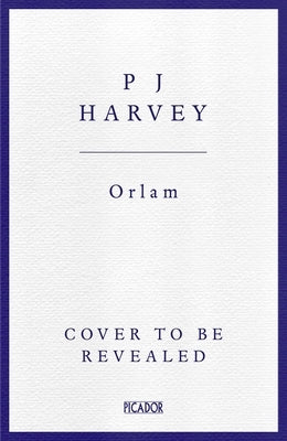 Orlam by Harvey, Pj