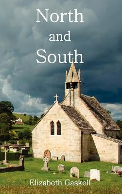 North and South by Gaskell, Elizabeth Cleghorn