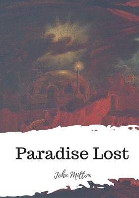 Paradise Lost by Milton, John