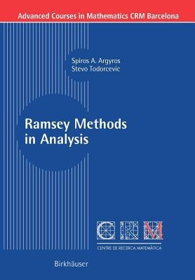 Ramsey Methods in Analysis by Argyros, Spiros A.