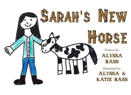 Sarah's New Horse by Bass, Alyssa