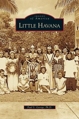 Little Havana by George, Paul S.