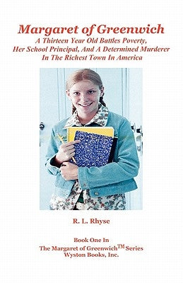 Margaret of Greenwich by Rhyse, R. L.