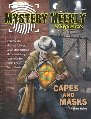 Mystery Weekly Magazine: June 2021 by Chase, Adam