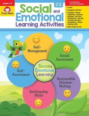 Social and Emotional Learning Activities, Grade 5 - 6 Teacher Resource by Evan-Moor Corporation