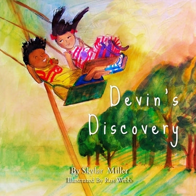 Devin's Discovery by Miller, Skylar
