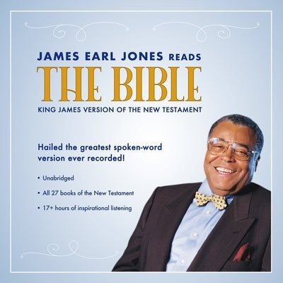 James Earl Jones Reads the Bible: The King James Version of the New Testament by Topics Media Group