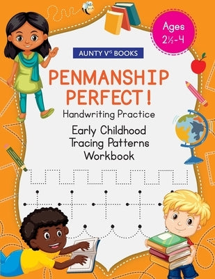 Penmanship Perfect! - Early Childhood Tracing Patterns by Carasquero, Veronica