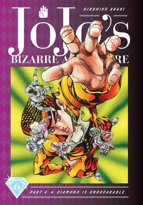 Jojo's Bizarre Adventure: Part 4--Diamond Is Unbreakable, Vol. 6: Volume 6 by Araki, Hirohiko