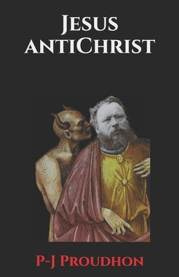 Jesus AntiChrist by Watson, Kirk