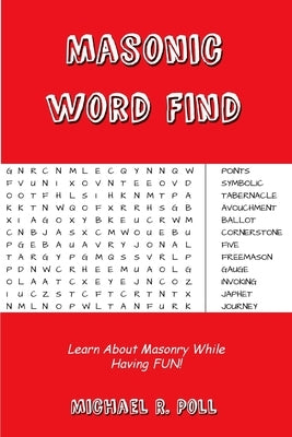 Masonic Word Find by Poll, Michael R.