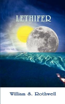 Lethifer by Rothwell, William S.
