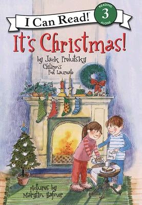 It's Christmas!: A Christmas Holiday Book for Kids by Prelutsky, Jack