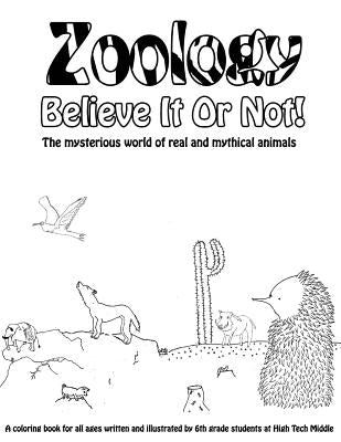 Zoology Believe It Or Not!: A Coloring Book Of Real And Mythical Animals by Krueger, Ben