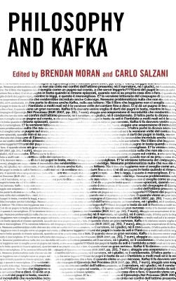 Philosophy and Kafka by Moran, Brendan