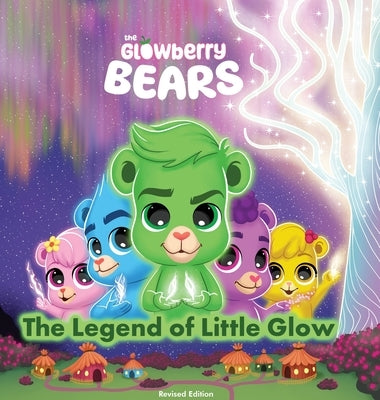 Glowberry Bears - Legend Of Little Glow Revised Edition by McKenzie, Rc