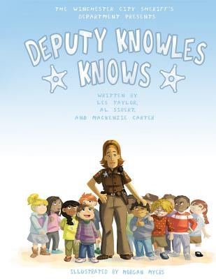 Deputy Knowles Knows by Sibert, Al
