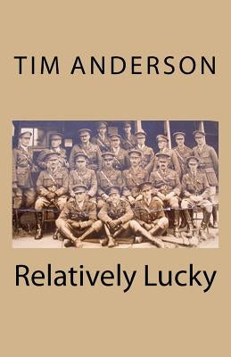 Relatively Lucky by Anderson, Tim