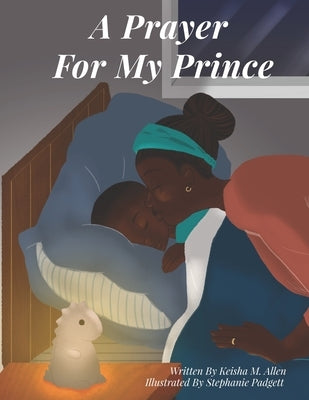 A Prayer For My Prince by Padgett, Stephanie