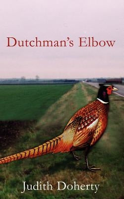 Dutchman's Elbow by Doherty, Judith