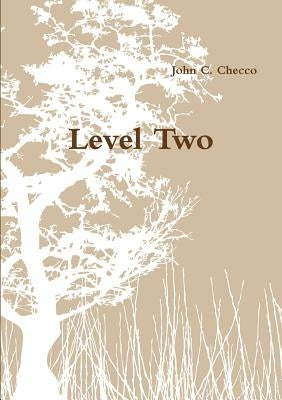 Level Two by Checco, John