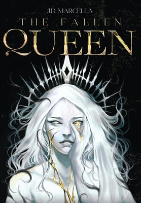 The Fallen Queen by Marcella, J. D.