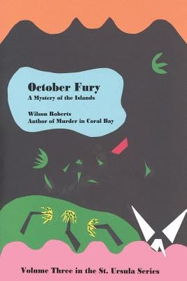 October Fury by Roberts, Wilson