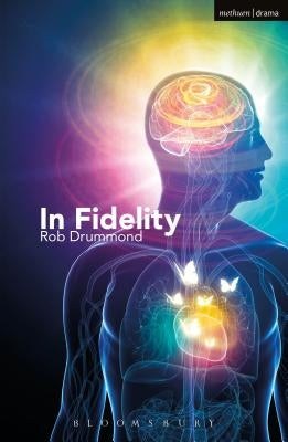 In Fidelity by Drummond, Rob
