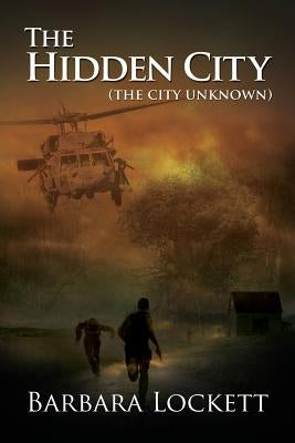 The Hidden City (the City Unknown) by Lockett, Barbara