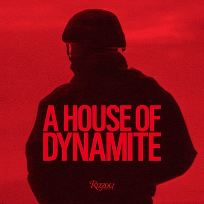 A House of Dynamite by Bigelow, Kathryn